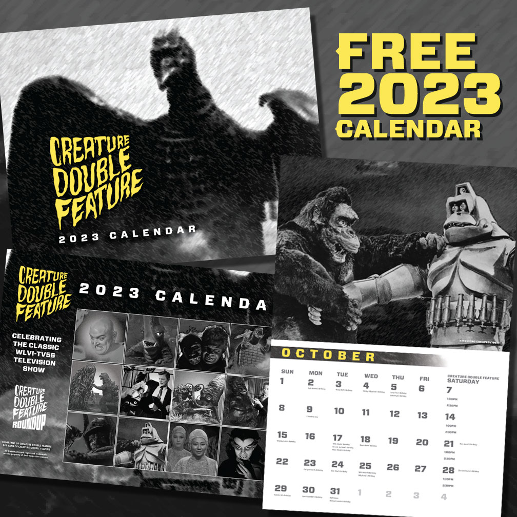 FREE Creature Double Feature 2023 Calendar